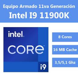 INTEL Core I9 11900K 11va Gen UHD 750 + Mother Z590 Aorus (Configura tu PC)