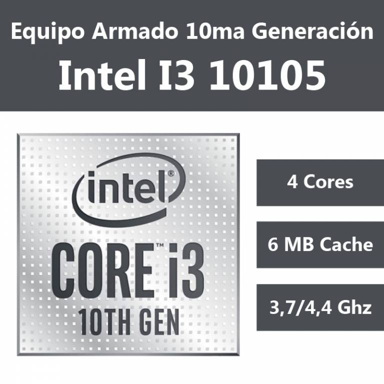 INTEL Core I3 10105 10ma Gen UHD 630 + Mother H510M (Configura tu PC)